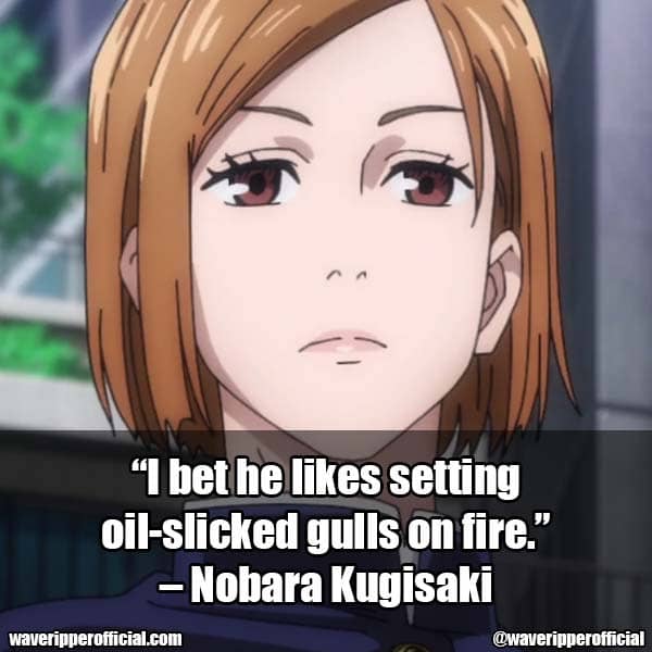 Nobara Kugisaki quotes