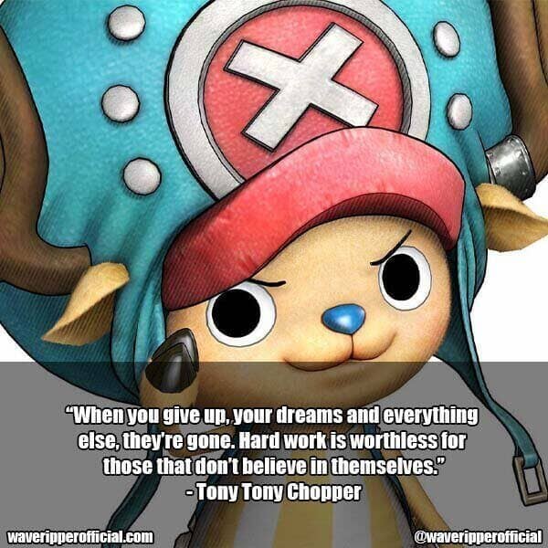 Tony Tony Chopper quotes