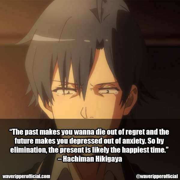 Hachiman Hikigaya quotes