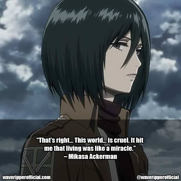 Mikasa Quotes 7