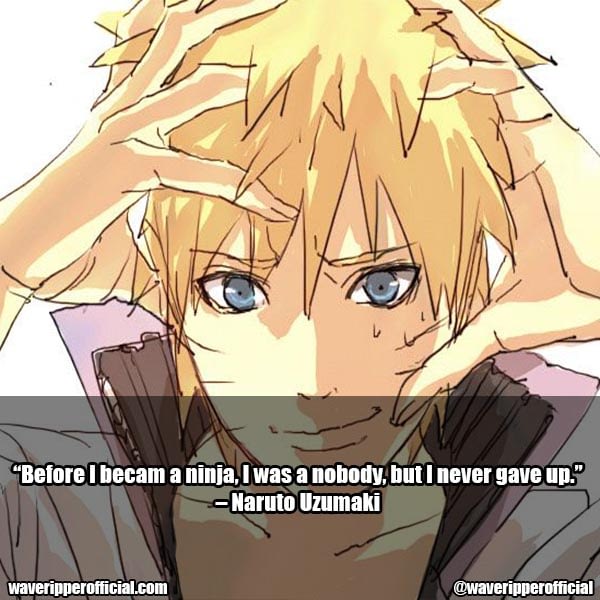 50+ Naruto Quotes To Motivate You In Becoming Great - Waveripperofficial