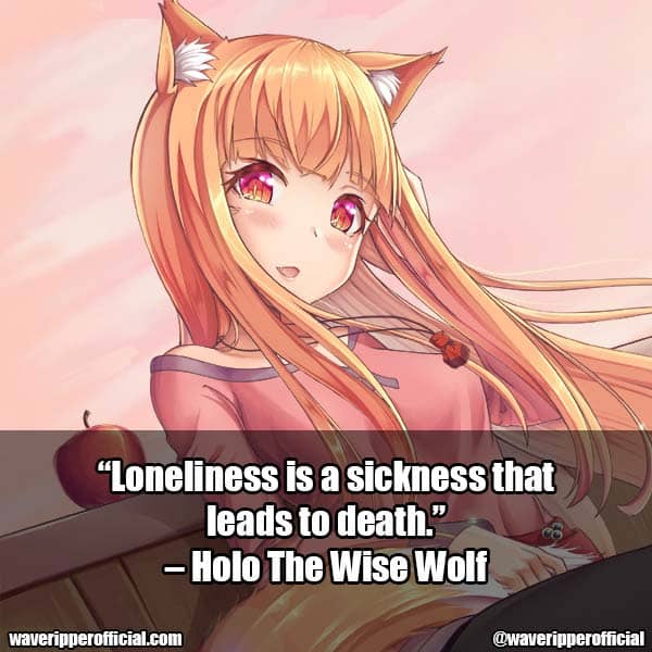 Spice and Wolf Anime Quote 6