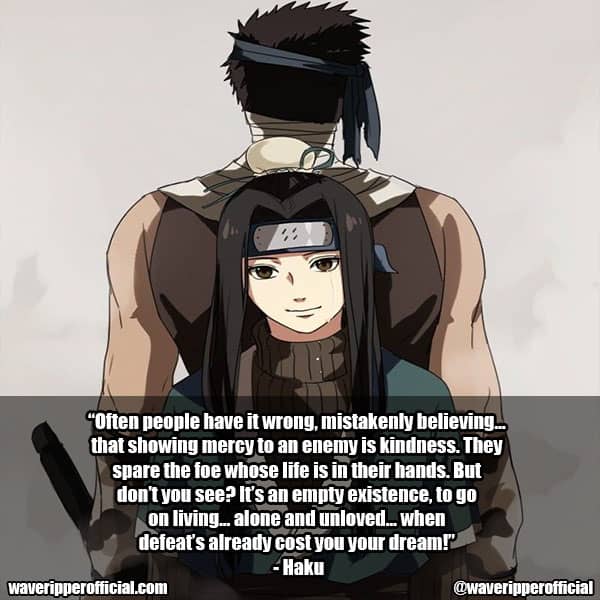 Haku Quotes Naruto