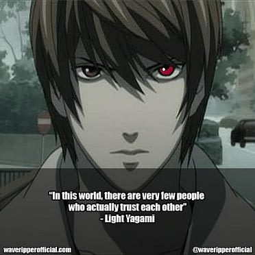 30 Death Note Quotes That Can Psyche You Waveripperofficial