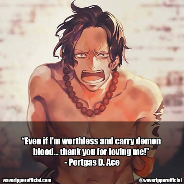 Portgas D. Ace quotes