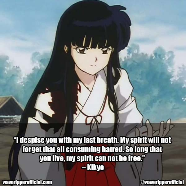 Kikyo Quotes Inuyasha