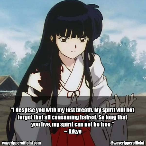 Kikyo Quotes Inuyasha