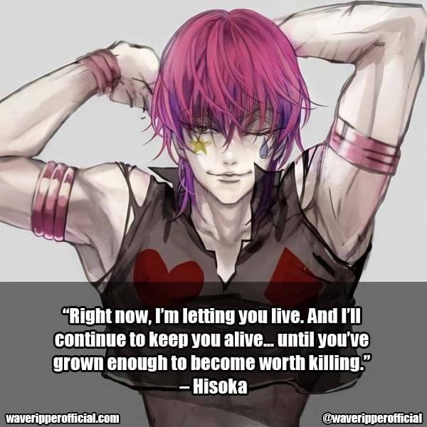 Hisoka quotes 1
